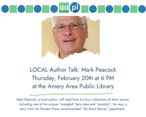 Author Mark Peacok in a yelow shirt on a white background with Amery Library's logo and text about his upcoming talk.