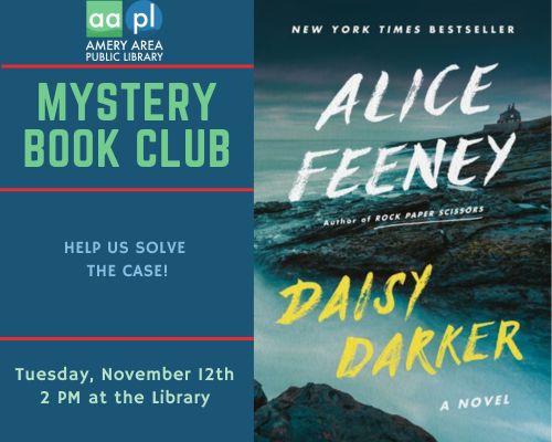 Mystery book club flyer for the November 12th 2 p.m. meeting. The book is Daisy Darker by Alice Feeney.